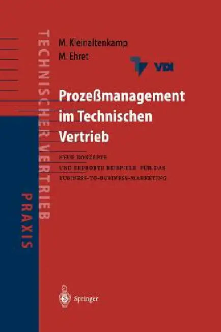 Buy Prozeßmanagement Im Technischen Vertrieb (English, Michael Kleinaltenkamp | Michael Ehret) — BookShops.in
