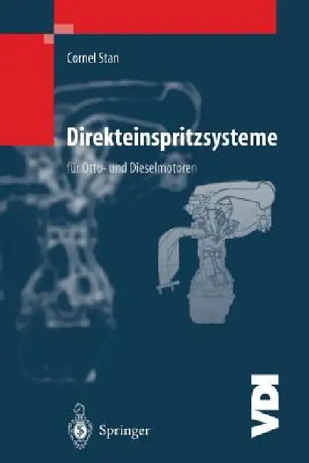 Buy Direkteinspritzsysteme Für Otto- Und Dieselmotoren (English, Cornel Stan) — BookShops.in