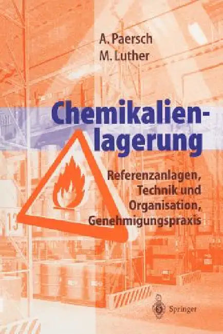 Buy Chemikalienlagerung (English, J. Krömer-Lassen | Andreas Paersch | Martina Luther) — BookShops.in