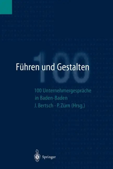 Buy Führen Und Gestalten (English, Jürgen Bertsch | Peter Zürn) — BookShops.in
