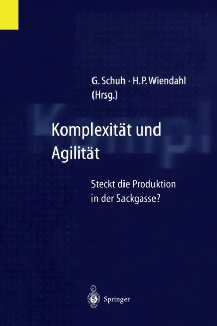 Buy Komplexität Und Agilität (English, Günther Schuh | Hans-Peter Wiendahl) — BookShops.in