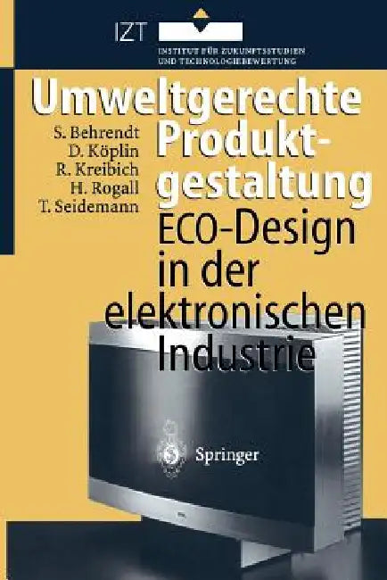 Buy Umweltgerechte Produktgestaltung (English, Siegfried Behrendt | David Köplin | Rolf Kreibich) — BookShops.in