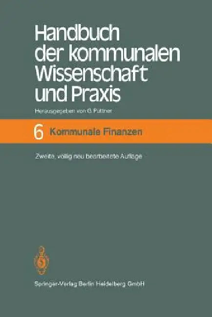 Buy Handbuch Der Kommunalen Wissenschaft Und PRAXIS (English, Günter Püttner) — BookShops.in