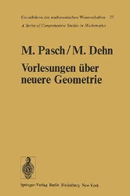 Buy Vorlesungen Über Die Neuere Geometrie (English, Moritz Pasch) — BookShops.in