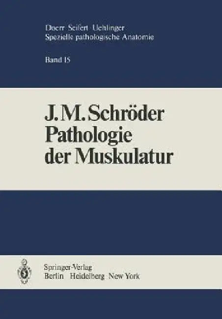 Buy Pathologie Der Muskulatur | by J. M. Schröder | Springer | by J. M. Schröder | Springer | by J. M. Schröder | Springer | by J. M. Schröder | Springer | by J. M. Schröder | Springer | by J. M. Schröder | Springer | by J. M. Schröder | Springer | by J. M. Schröder | Springer | by J. M. Schröder | Springer | by J. M. Schröder | Springer | by J. M. Schröder | Springer | by J. M. Schröder | Springer | by J. M. Schröder | Springer | by J. M. Schröder | Springer | by J. M. Schröder | Springer | by J. M — BookShops.in