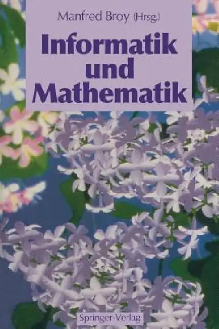 Buy Informatik Und Mathematik (English, Manfred Broy) — BookShops.in