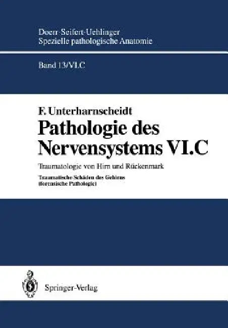 Buy Pathologie Des Nervensystems VI.C | by F. Unterharnscheidt | Springer | by F. Unterharnscheidt | Springer | by F. Unterharnscheidt | Springer | by F. Unterharnscheidt | Springer | by F. Unterharnscheidt | Springer | by F. Unterharnscheidt | Springer | by F. Unterharnscheidt | Springer | by F. Unterharnscheidt | Springer | by F. Unterharnscheidt | Springer | by F. Unterharnscheidt | Springer | by F. Unterharnscheidt | Springer | by F. Unterharnscheidt | Springer | by F. Unterharnscheidt | Springe — BookShops.in