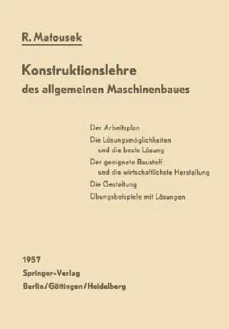 Buy Konstruktionslehre Des Allgemeinen Maschinenbaues | by Robert Matousek | Springer | by Robert Matousek | Springer | by Robert Matousek | Springer | by Robert Matousek | Springer | by Robert Matousek | Springer | by Robert Matousek | Springer | by Robert Matousek | Springer | by Robert Matousek | Springer | by Robert Matousek | Springer | by Robert Matousek | Springer | by Robert Matousek | Springer | by Robert Matousek | Springer | by Robert Matousek | Springer | by Robert Matousek | Springer |  — BookShops.in