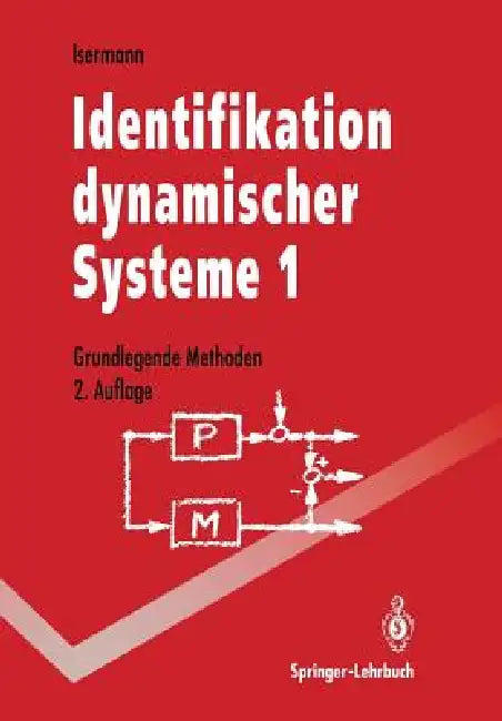 Buy Identifikation Dynamischer Systeme 1 | by Rolf Isermann | Springer | by Rolf Isermann | Springer | by Rolf Isermann | Springer | by Rolf Isermann | Springer | by Rolf Isermann | Springer | by Rolf Isermann | Springer | by Rolf Isermann | Springer | by Rolf Isermann | Springer | by Rolf Isermann | Springer | by Rolf Isermann | Springer | by Rolf Isermann | Springer | by Rolf Isermann | Springer | by Rolf Isermann | Springer | by Rolf Isermann | Springer | by Rolf Isermann | Springer | by Rolf Ise — BookShops.in