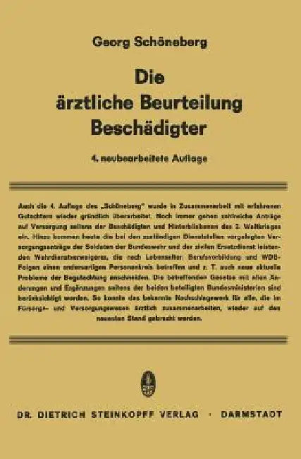 Die Ärztliche Beurteilung Beschädigter (English, Georg Schöneberg | E. Albrecht | E. Goetz)