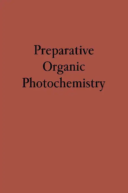 Buy Preparative Organic Photochemistry (English, Günther O. Schenck) — BookShops.in