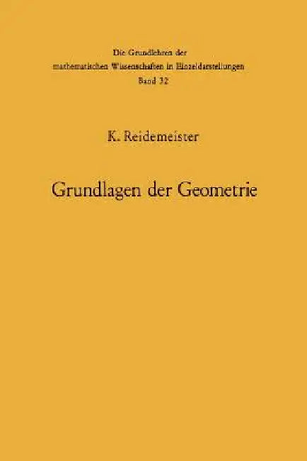 Buy Vorlesungen Über Grundlagen Der Geometrie (English, Kurt Reidemeister) — BookShops.in