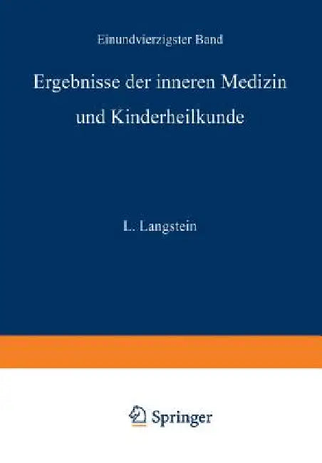 Ergebnisse Der Inneren Medizin Und Kinderheilkunde (English, L. Langstein | A. Schittenhelm | A. Czerny)