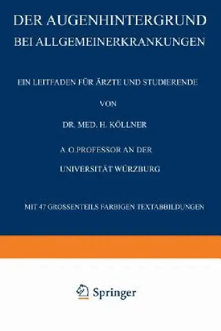 Buy Der Augenhintergrund Bei Allgemeinerkrankungen (English, H. Köllner) — BookShops.in