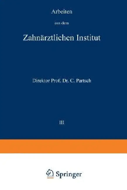 Buy Arbeiten Aus Dem Zahnärztlichen Institut Der Universität Breslau | by Carl Partsch | Springer | by Carl Partsch | Springer | by Carl Partsch | Springer | by Carl Partsch | Springer | by Carl Partsch | Springer | by Carl Partsch | Springer | by Carl Partsch | Springer | by Carl Partsch | Springer | by Carl Partsch | Springer | by Carl Partsch | Springer | by Carl Partsch | Springer | by Carl Partsch | Springer | by Carl Partsch | Springer | by Carl Partsch | Springer | by Carl Partsch | Springer — BookShops.in