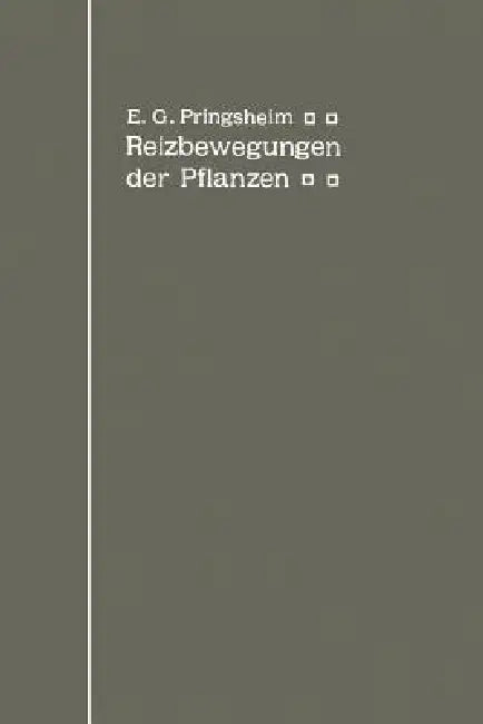 Buy Die Reizbewegungen Der Pflanzen | by Ernst G. Pringsheim | Springer | by Ernst G. Pringsheim | Springer | by Ernst G. Pringsheim | Springer | by Ernst G. Pringsheim | Springer | by Ernst G. Pringsheim | Springer | by Ernst G. Pringsheim | Springer | by Ernst G. Pringsheim | Springer | by Ernst G. Pringsheim | Springer | by Ernst G. Pringsheim | Springer | by Ernst G. Pringsheim | Springer | by Ernst G. Pringsheim | Springer | by Ernst G. Pringsheim | Springer | by Ernst G. Pringsheim | Springer — BookShops.in