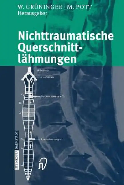 Nichttraumatische Querschnittlähmungen (English, Werner Grüninger | Michael Pott)