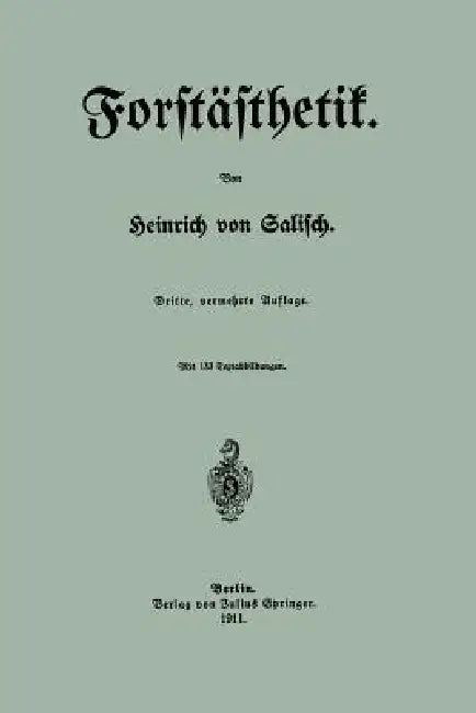 Buy Forstästhetik (English, Heinrich Von Salisch) — BookShops.in