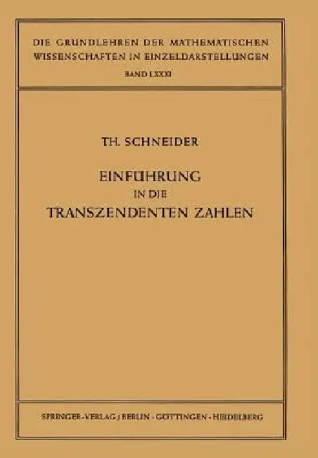 Buy Einführung in Die Transzendenten Zahlen | by Theodor Schneider | Springer | by Theodor Schneider | Springer | by Theodor Schneider | Springer | by Theodor Schneider | Springer | by Theodor Schneider | Springer | by Theodor Schneider | Springer | by Theodor Schneider | Springer | by Theodor Schneider | Springer | by Theodor Schneider | Springer | by Theodor Schneider | Springer | by Theodor Schneider | Springer | by Theodor Schneider | Springer | by Theodor Schneider | Springer | by Theodor Schne — BookShops.in