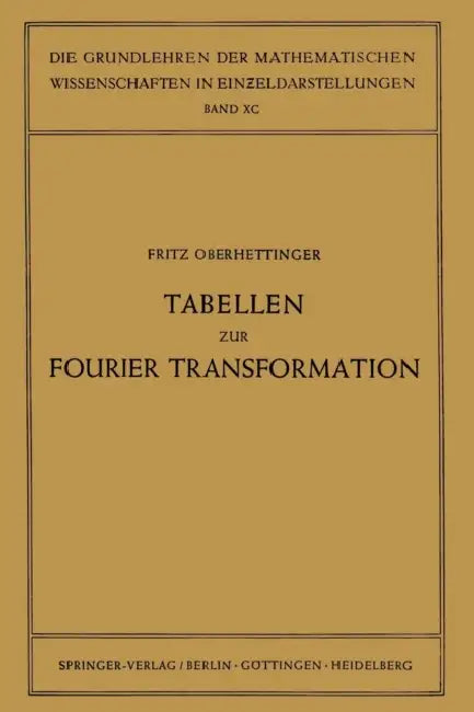 Tabellen Zur Fourier Transformation (English, Fritz Oberhettinger)