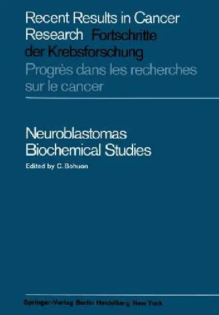 Buy Neuroblastomas | by C. Bohuon | Springer | by C. Bohuon | Sp — BookShops.in