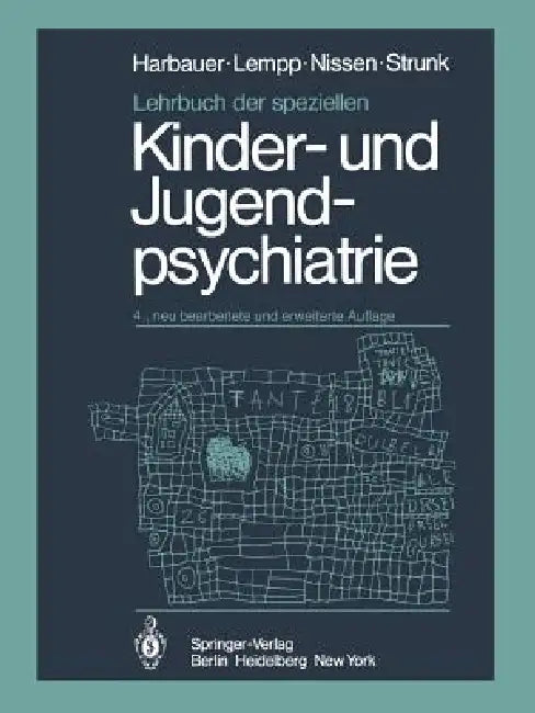 Buy Lehrbuch Der Speziellen Kinder- Und Jugendpsychiatrie | by H. Harbauer | R. Lempp | G. Nissen | Springer | by H. Harbauer | R. Lempp | G. Nissen | Springer | by H. Harbauer | R. Lempp | G. Nissen | Springer | by H. Harbauer | R. Lempp | G. Nissen | Springer | by H. Harbauer | R. Lempp | G. Nissen | Springer | by H. Harbauer | R. Lempp | G. Nissen | Springer | by H. Harbauer | R. Lempp | G. Nissen | Springer | by H. Harbauer | R. Lempp | G. Nissen | Springer | by H. Harbauer | R. Lempp | G. Nisse — BookShops.in