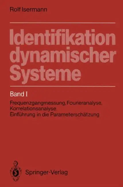 Buy Identifikation Dynamischer Systeme (English, Rolf Isermann) — BookShops.in