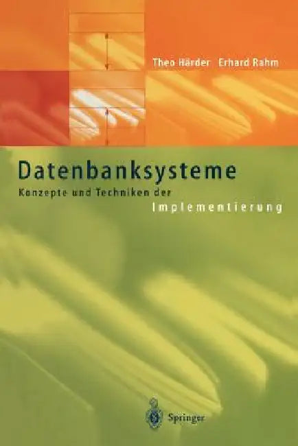 Datenbanksysteme (English, Theo Härder | Erhard Rahm)