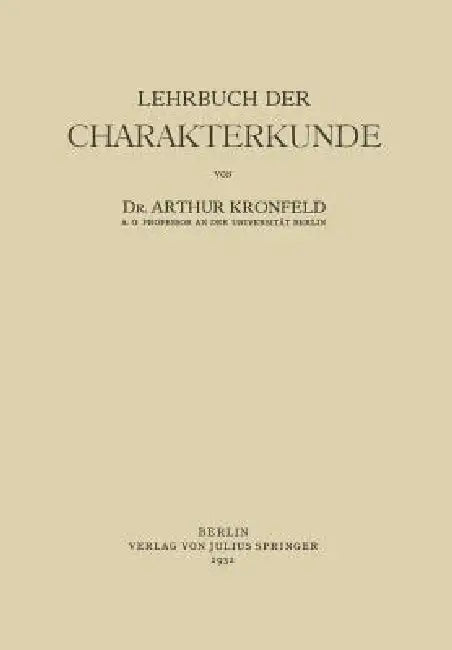 Buy Lehrbuch Der Charakterkunde (English, Arthur Kronfeld) — BookShops.in