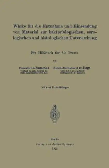 Buy Winke Für Die Entnahme Und Einsendung Von Material Zur Bakteriologischen, Serologischen Und Histolog (English, Emil Emmerich | Na Hage) — BookShops.in