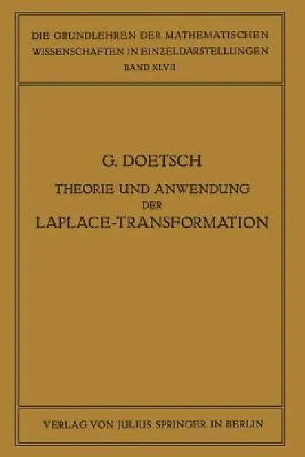 Buy Theorie Und Anwendung Der Laplace-Transformation (English, Gustav Doetsch | R. Courant) — BookShops.in
