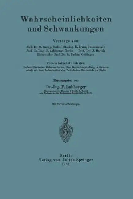 Buy Wahrscheinlichkeiten Und Schwankungen (English, Marianus Czerny | K. Franz | Fritz Lubberger) — BookShops.in