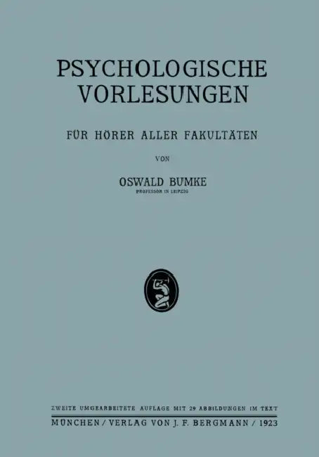 Psychologische Vorlesungen (English, Oswald Bumke)