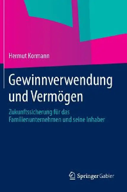 Buy Gewinnverwendung Und Vermögen (English, Hermut Kormann) — BookShops.in