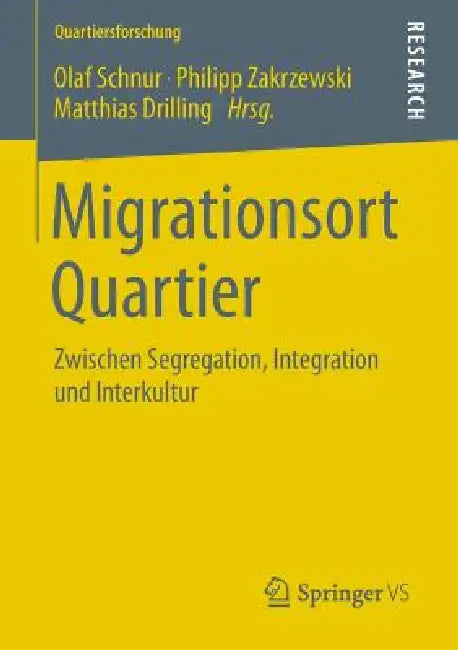 Buy Migrationsort Quartier (English, Olaf Schnur | Philipp Zakrzewski | Matthias Drilling) — BookShops.in