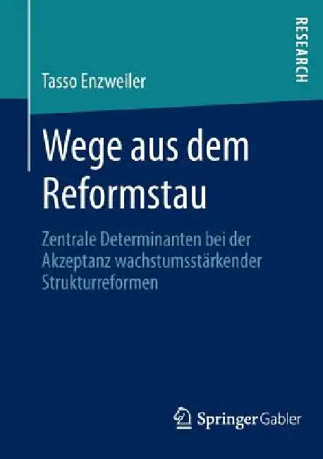 Wege Aus Dem Reformstau (English, Tasso Enzweiler)