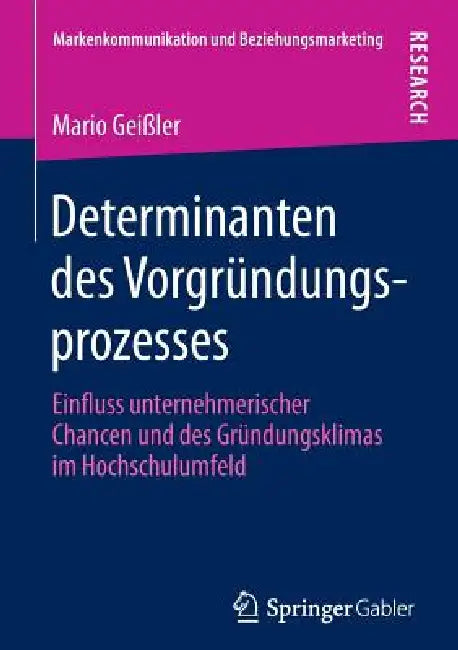 Buy Determinanten Des Vorgründungsprozesses (English, Mario Geißler) — BookShops.in