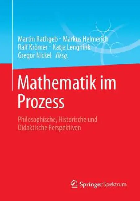 Buy Mathematik Im Prozess (English, Martin Rathgeb | Markus Helmerich | Ralf Krömer) — BookShops.in