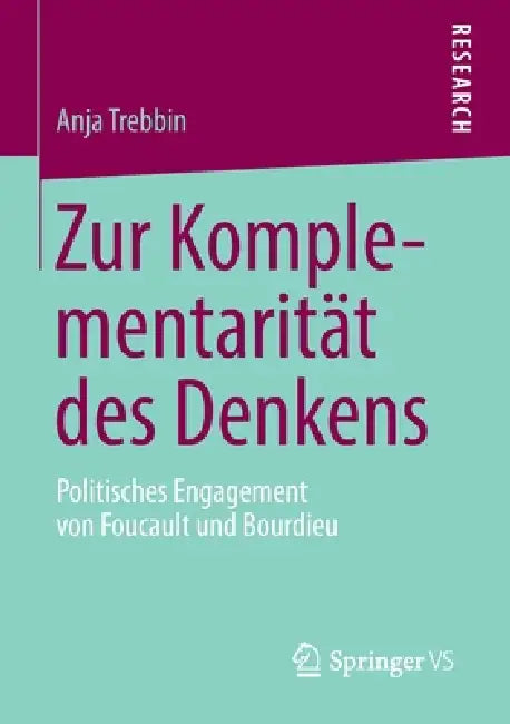 Zur Komplementarität Des Denkens (English, Anja Trebbin)