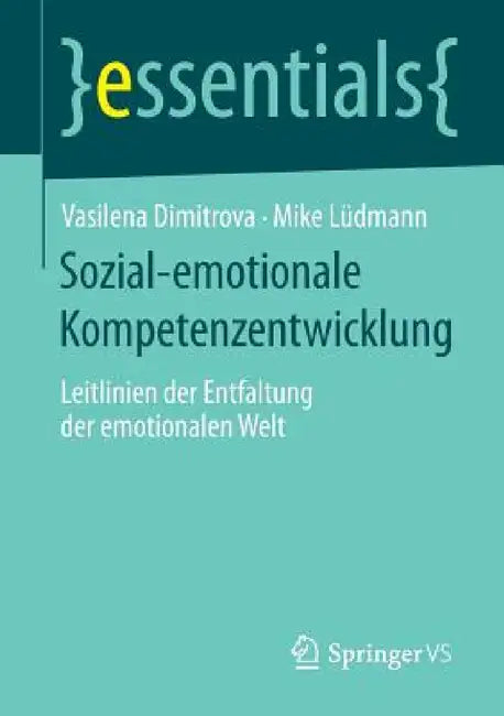 Buy Sozial-Emotionale Kompetenzentwicklung (English, Vasilena Dimitrova | Mike Lüdmann) — BookShops.in