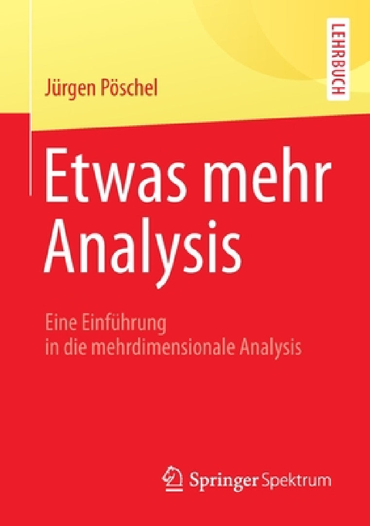 Buy Etwas Mehr Analysis (English, Jürgen Pöschel) — BookShops.in