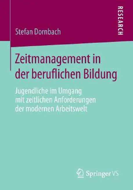 Buy Zeitmanagement in Der Beruflichen Bildung (English, Stefan Dornbach) — BookShops.in