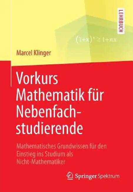 Vorkurs Mathematik Für Nebenfachstudierende (English, Marcel Klinger)