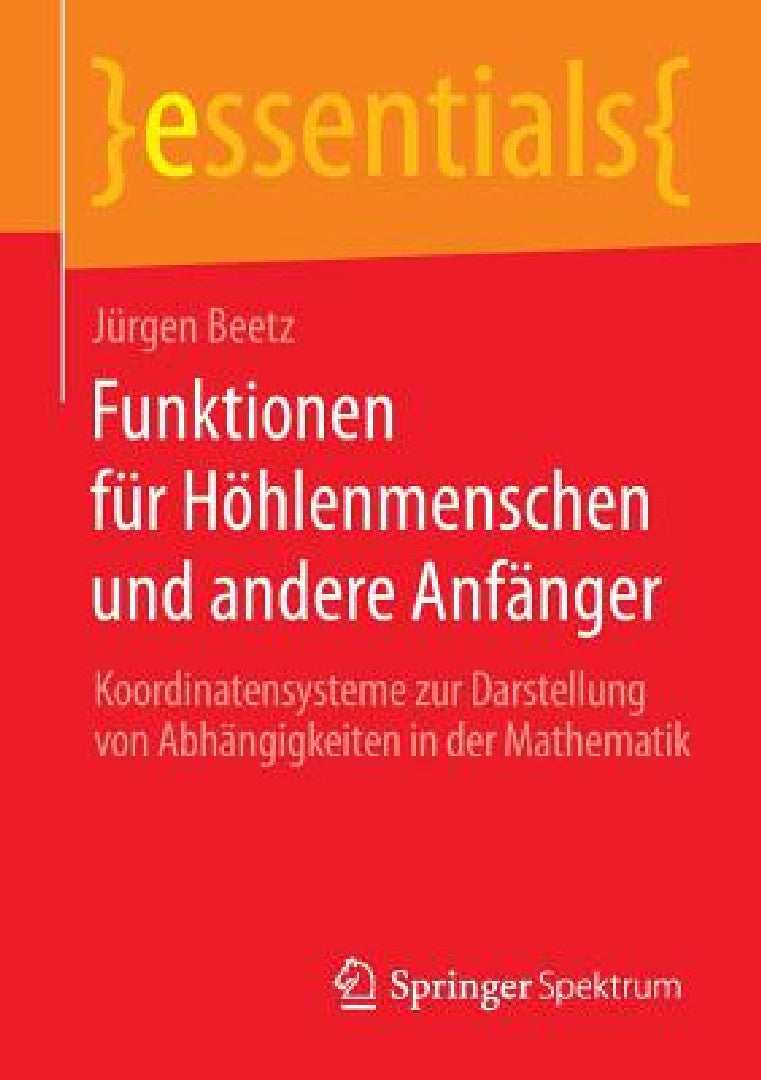 Buy Funktionen Für Höhlenmenschen Und Andere Anfänger (English, Jürgen Beetz) — BookShops.in