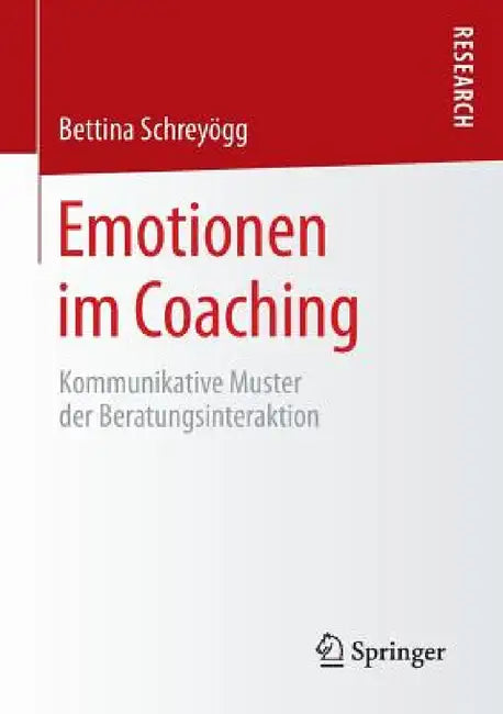 Buy Emotionen Im Coaching (English, Bettina Schreyögg) — BookShops.in