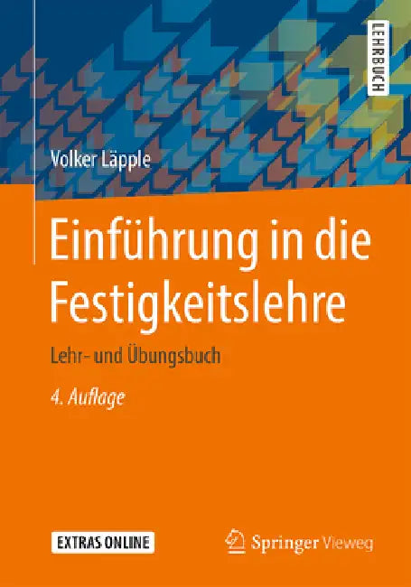 Buy Einführung in Die Festigkeitslehre (English, Volker Läpple) — BookShops.in