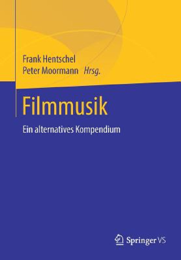 Buy Filmmusik (English, Frank Hentschel | Peter Moormann) — BookShops.in