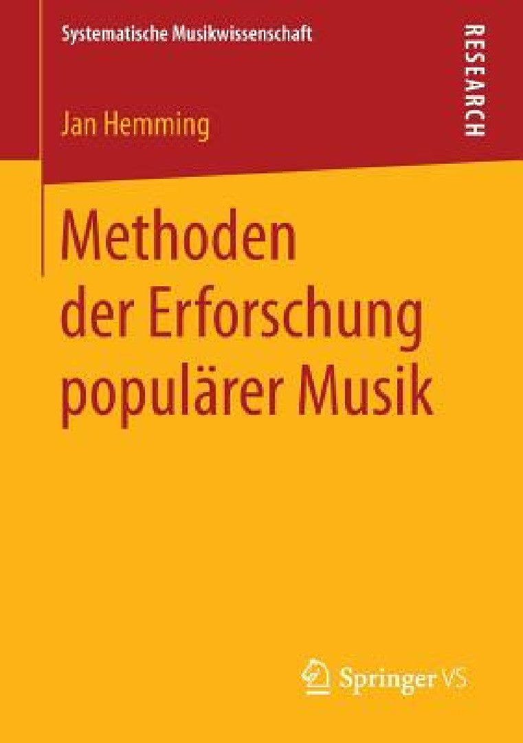 Buy Methoden Der Erforschung Populärer Musik (English, Jan Hemming) — BookShops.in