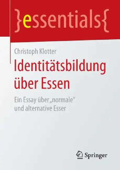 Buy Identitätsbildung Über Essen (English, Christoph Klotter) — BookShops.in