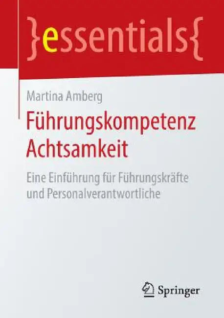Buy Führungskompetenz Achtsamkeit (English, Martina Amberg) — BookShops.in